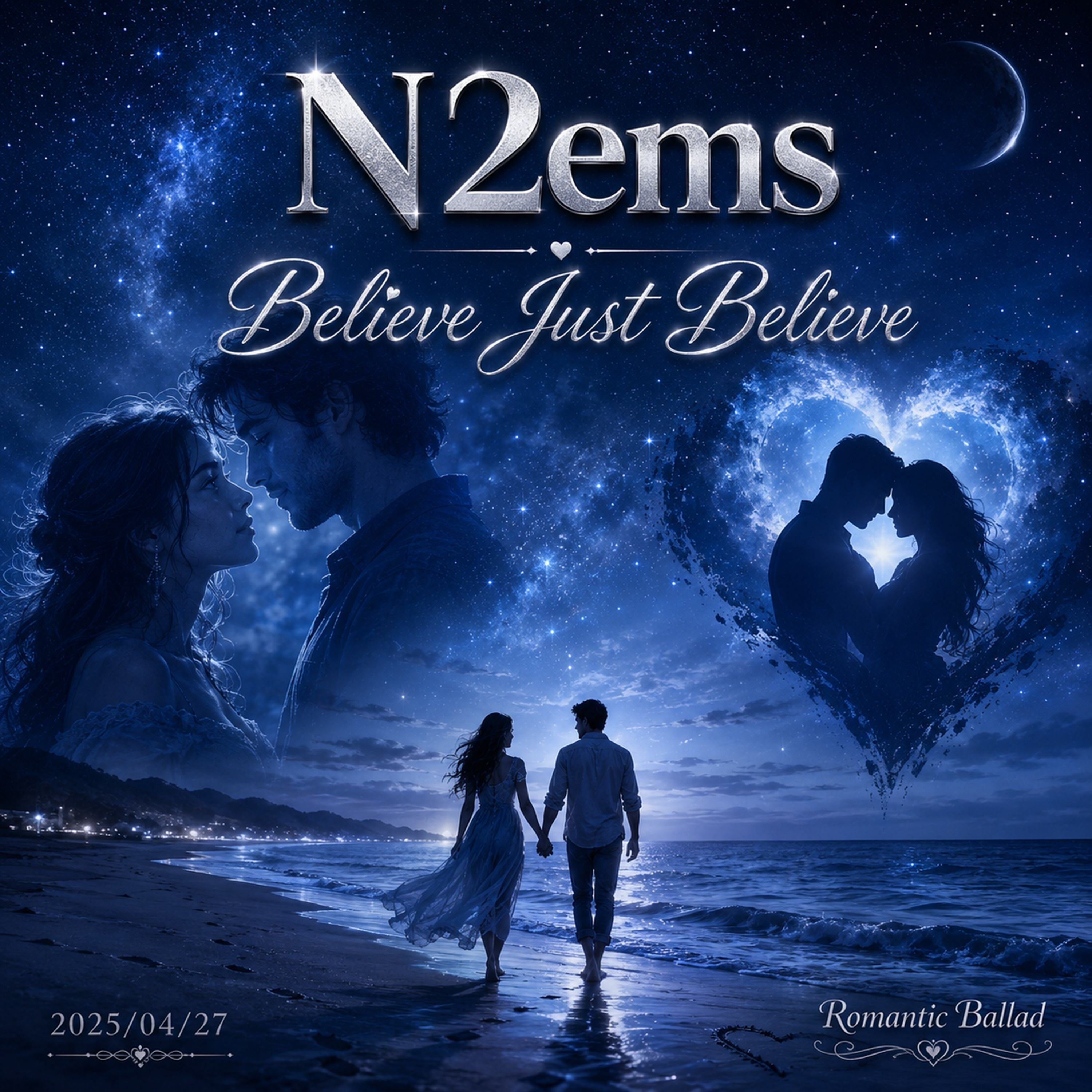 n2ems Believe Just Believe original video video